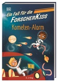 Cover: Ein Fall f&uuml;r die Forscher-Kids 2. Kometen-Alarm - Dorling Kindersley Verlag