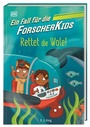 Cover: Ein Fall f&uuml;r die Forscher-Kids 1. Rettet die Wale! - Dorling Kindersley Verlag