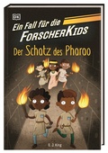Cover: Ein Fall f&uuml;r die Forscher-Kids 3. Der Schatz des Pharao - Dorling Kindersley Verlag