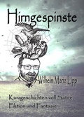 Cover: Hirngespinste - L&L-Verlag