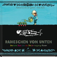 Abbildung von: Radieschen von unten - Klett Kinderbuch