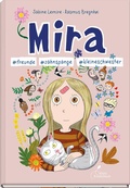 Cover: Mira #freunde #zahnspange #kleineschwester - Klett Kinderbuch