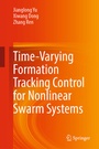 Cover: Time-Varying Formation Tracking Control for Nonlinear Swarm Systems - Springer