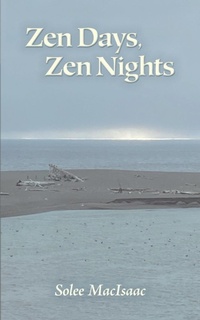 Abbildung von: Zen Days, Zen Nights - Every Book Press