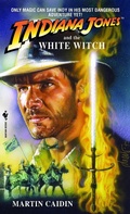 Cover: Indiana Jones and the White Witch - Lulu.com