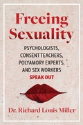 Cover: Freeing Sexuality - Park Street Press