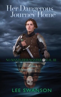 Abbildung von: Her Dangerous Journey Home - Merchant's Largesse Books