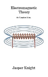 Abbildung von: Electromagnetic Theory - Jasper Knight