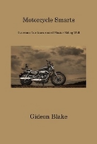 Abbildung von: Motorcycle Smarts - Gideon Blake