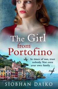 Abbildung von: The Girl from Portofino - Boldwood Books Ltd