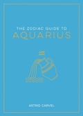 Cover: The Zodiac Guide to Aquarius - Summersdale