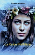 Cover: La Reine Mellif&egrave;re - BoD - Books on Demand