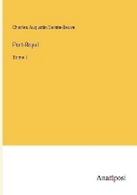 Enlarge image Cover: Port-Royal - Anatiposi Verlag