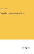Cover: Preparation a l'exercice de la medicine - Anatiposi Verlag