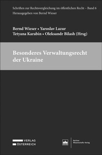 Abbildung von: Besonderes Verwaltungsrecht der Ukraine - Berliner Wissenschafts-Verlag