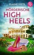 Cover: M&ouml;rderische High Heels - dp DIGITAL PUBLISHERS GmbH