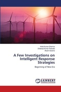 Cover: A Few Investigations on Intelligent Response Strategies - LAP Lambert Academic Publishing
