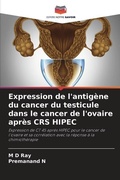 Cover: Expression de l'antigene du cancer du testicule dans le cancer de l'ovaire apres CRS HIPEC - Editions Notre Savoir