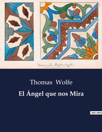 Abbildung von: El Angel que nos Mira - Culturea