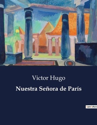 Abbildung von: Nuestra Senora de Paris - Culturea