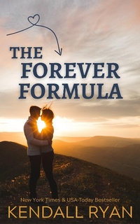 Enlarge image Cover: The Forever Formula (Hart Brothers, #1) - Kendall Ryan