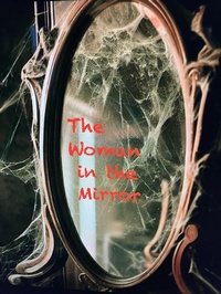 Enlarge image Cover: The Woman in the Mirror - Quicksilver