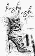 Cover: Hush, Hush - Timeless Romance