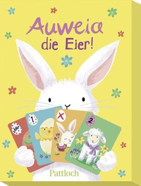 Abbildung von: Auweia, die Eier! - Pattloch Geschenkbuch