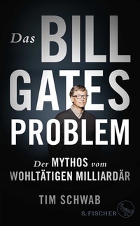 Abbildung von: Das Bill-Gates-Problem - S. Fischer