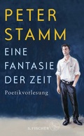 Cover: Eine Fantasie der Zeit - S. Fischer