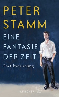 Abbildung von: Eine Fantasie der Zeit - S. Fischer