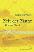 Cover: Zeit der Z&auml;une - S. Fischer