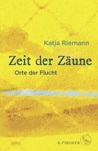 Abbildung von: Zeit der Zäune - S. Fischer