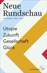 Abbildung von: Neue Rundschau 2023/3 - S. Fischer