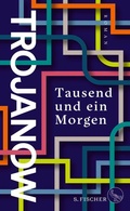 Cover: Tausend und ein Morgen - S. Fischer