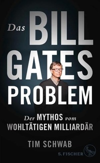 Enlarge image Cover: Das Bill-Gates-Problem - S. Fischer