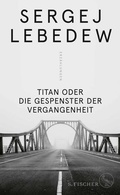 Cover: Titan oder Die Gespenster der Vergangenheit - S. Fischer