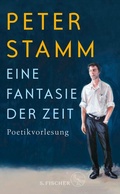 Cover: Eine Fantasie der Zeit - S. Fischer