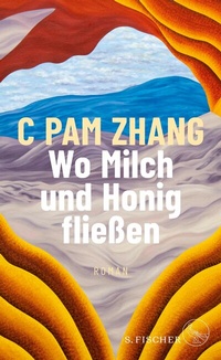 Abbildung von: Wo Milch und Honig fließen - S. Fischer