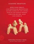 Cover: Bedeutende Objekte und pers&ouml;nliche Besitzst&uuml;cke aus der Sammlung von Lenore Doolan und Harold Morris, darunter B&uuml;cher, Mode und Schmuck - Aufbau