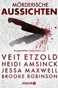 Cover: M&ouml;rderische Aussichten: Thriller & Krimi bei Droemer Knaur #12 - Knaur