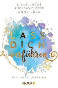 Abbildung von: Lass dich verführen: Große Gefühle bei Knaur #09 - Knaur