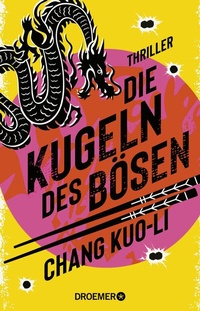 Abbildung von: Die Kugeln des Bösen - Droemer