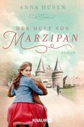 Cover: Der Duft von Marzipan - Knaur