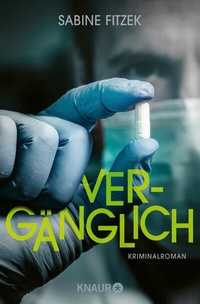 Abbildung von: Vergänglich - Knaur