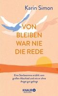 Cover: Von Bleiben war nie die Rede - Knaur MensSana