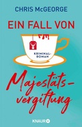 Cover: Ein Fall von Majest&auml;tsvergiftung - Knaur