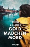 Cover: Goldm&auml;dchenmord - Knaur