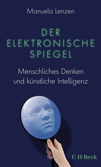 Abbildung von: Der elektronische Spiegel - C.H.BECK