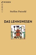 Bild: Das Lehnswesen - C.H.BECK